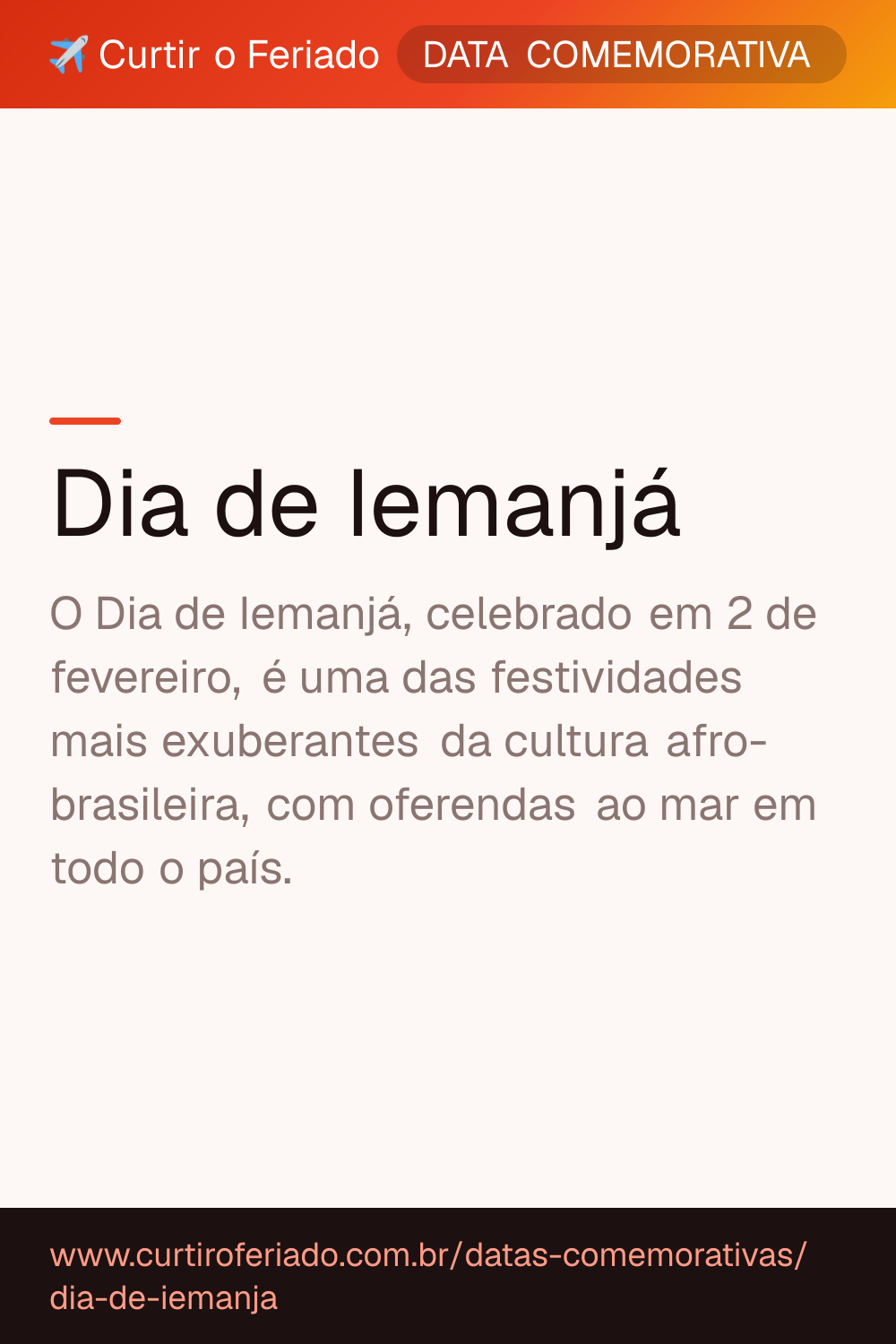 Dia de Iemanjá — Curtir o Feriado (https://www.curtiroferiado.com.br/datas-comemorativas/dia-de-iemanja)