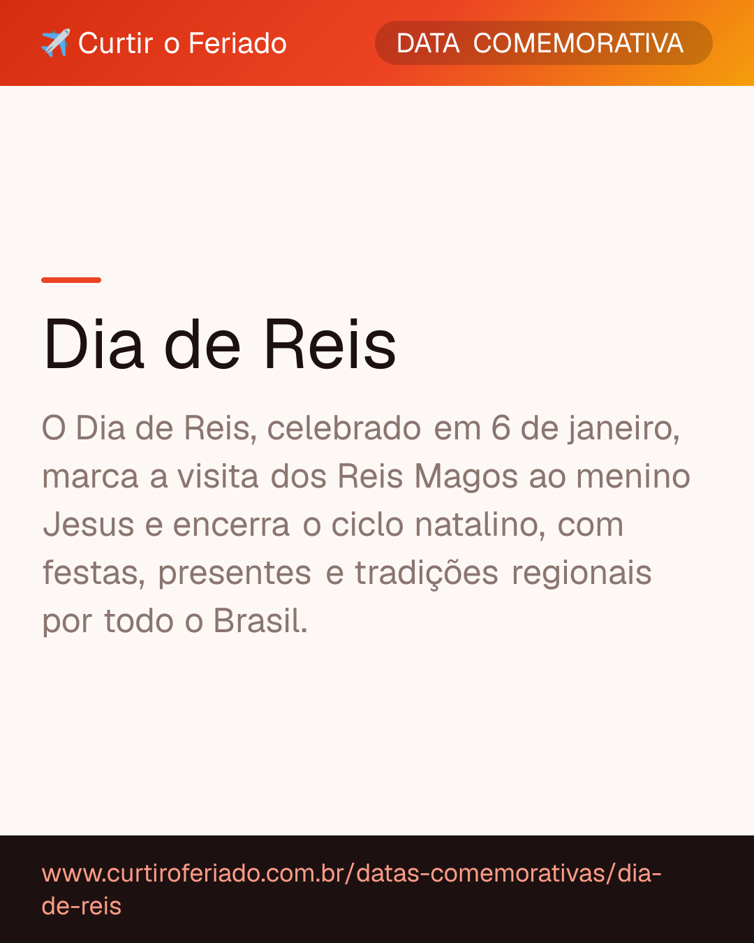 Dia de Reis — Curtir o Feriado (https://www.curtiroferiado.com.br/datas-comemorativas/dia-de-reis)