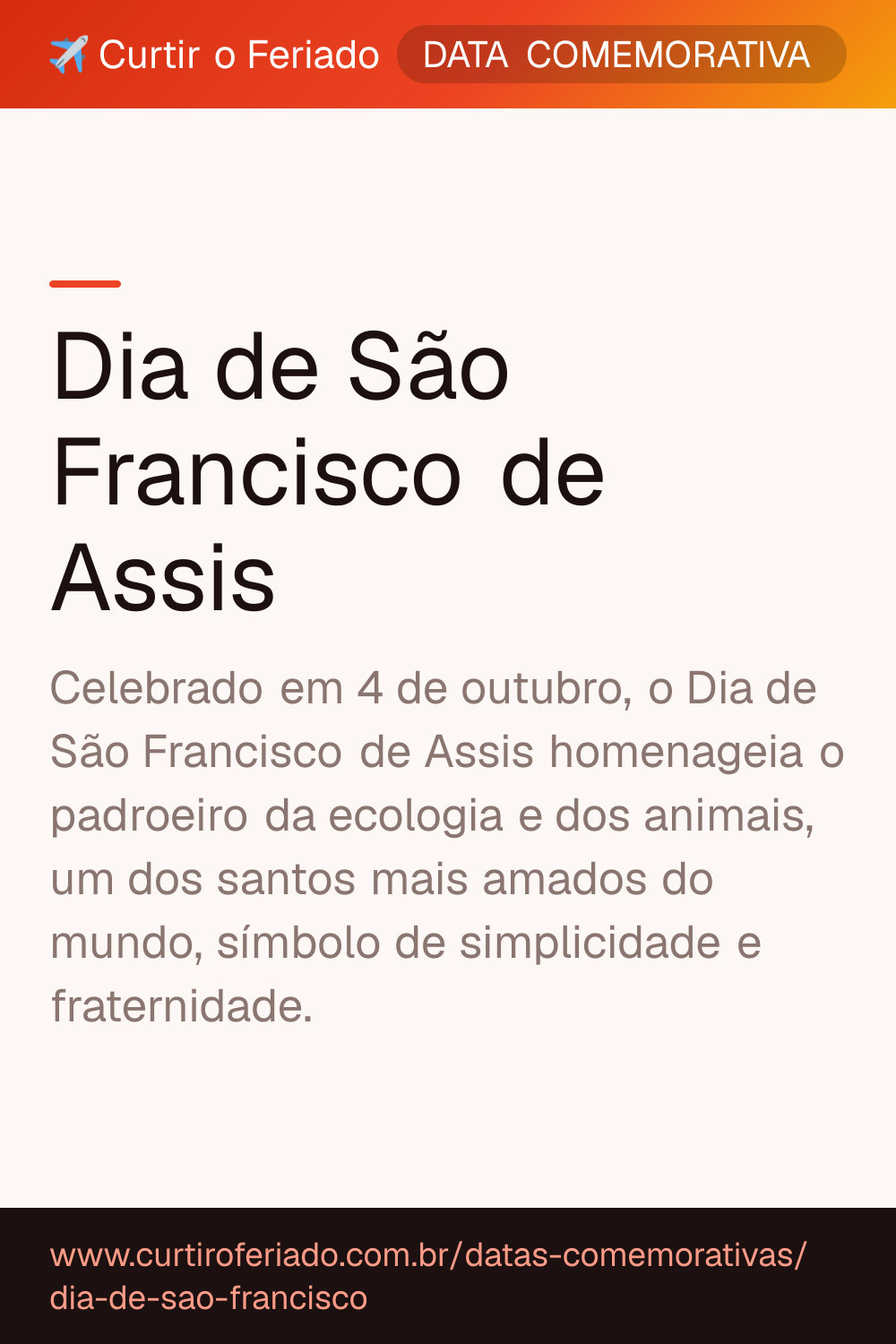 Dia de São Francisco de Assis — Curtir o Feriado (https://www.curtiroferiado.com.br/datas-comemorativas/dia-de-sao-francisco)