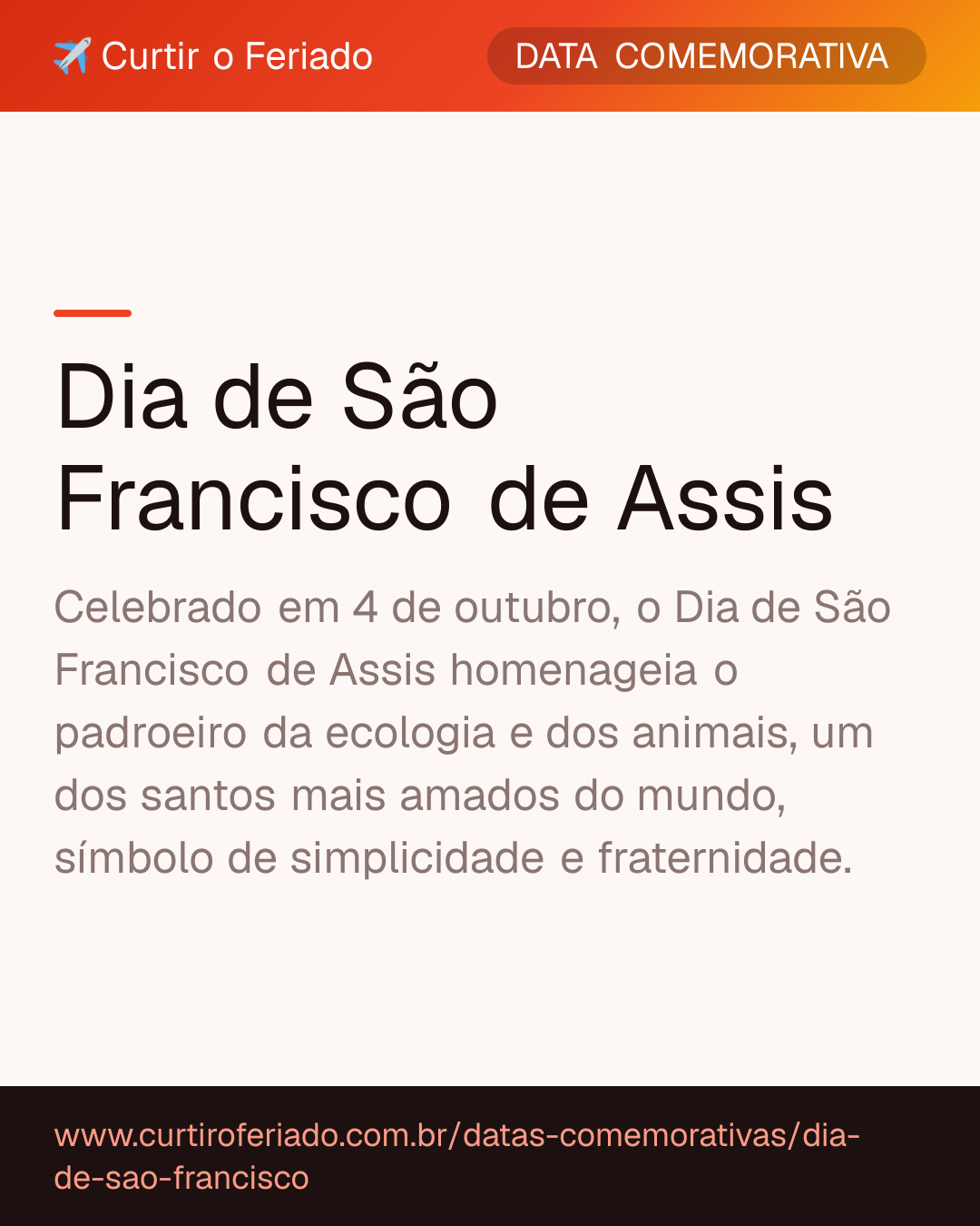 Dia de São Francisco de Assis — Curtir o Feriado (https://www.curtiroferiado.com.br/datas-comemorativas/dia-de-sao-francisco)