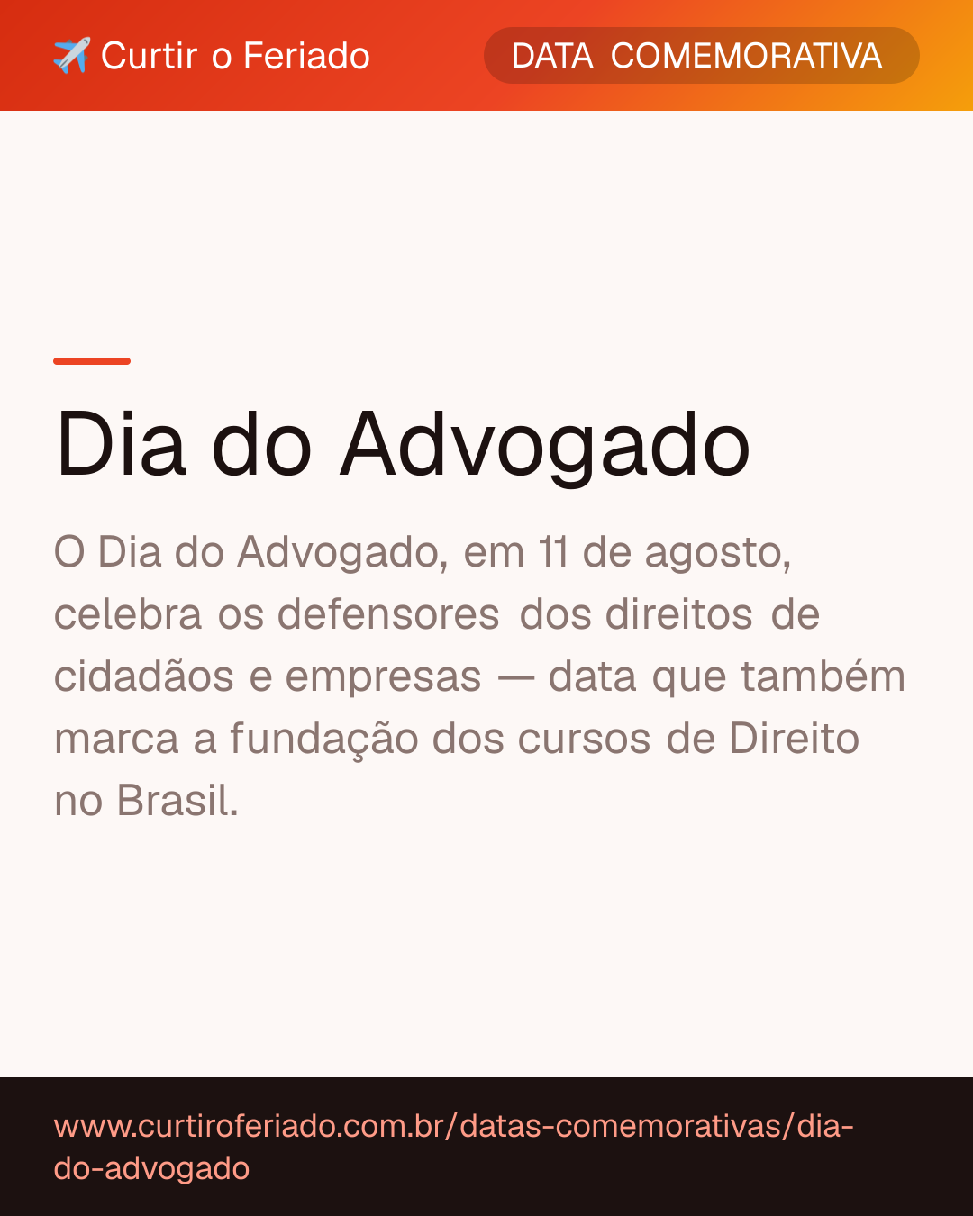 Dia do Advogado — Curtir o Feriado (https://www.curtiroferiado.com.br/datas-comemorativas/dia-do-advogado)