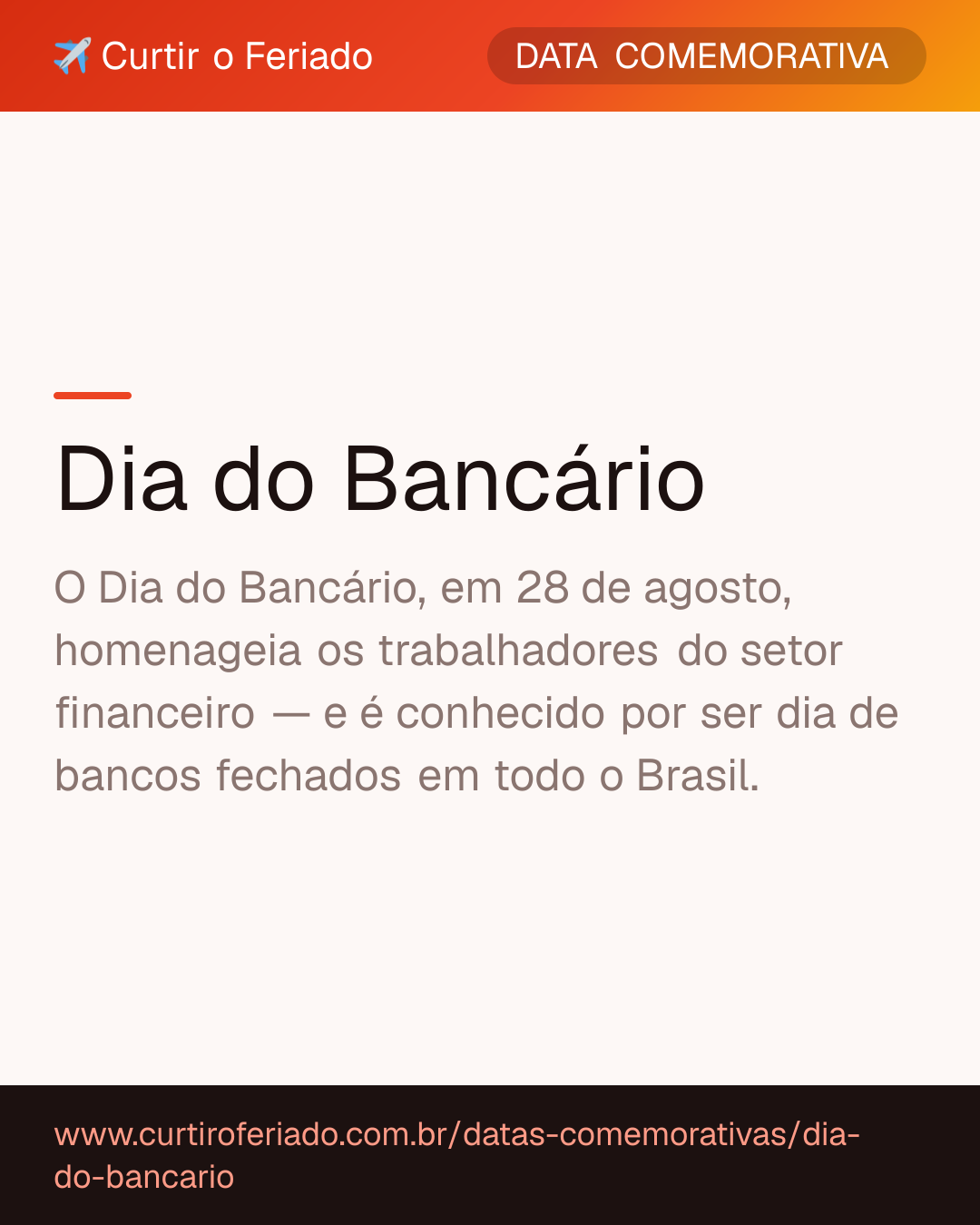 Dia do Bancário — Curtir o Feriado (https://www.curtiroferiado.com.br/datas-comemorativas/dia-do-bancario)