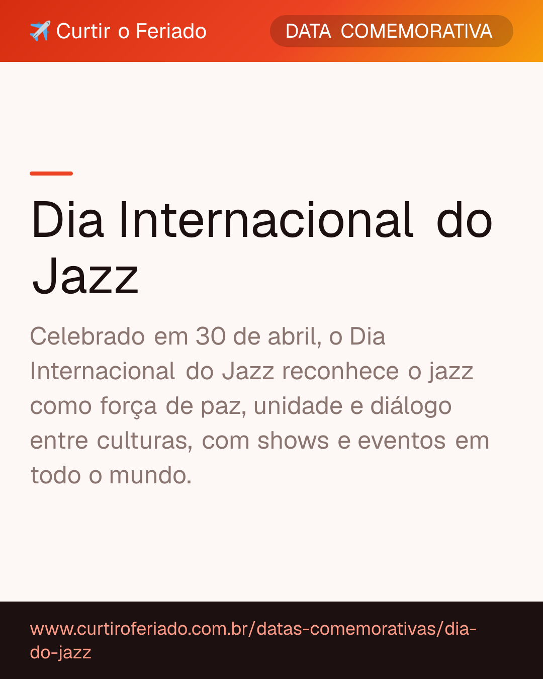 Dia Internacional do Jazz — Curtir o Feriado (https://www.curtiroferiado.com.br/datas-comemorativas/dia-do-jazz)