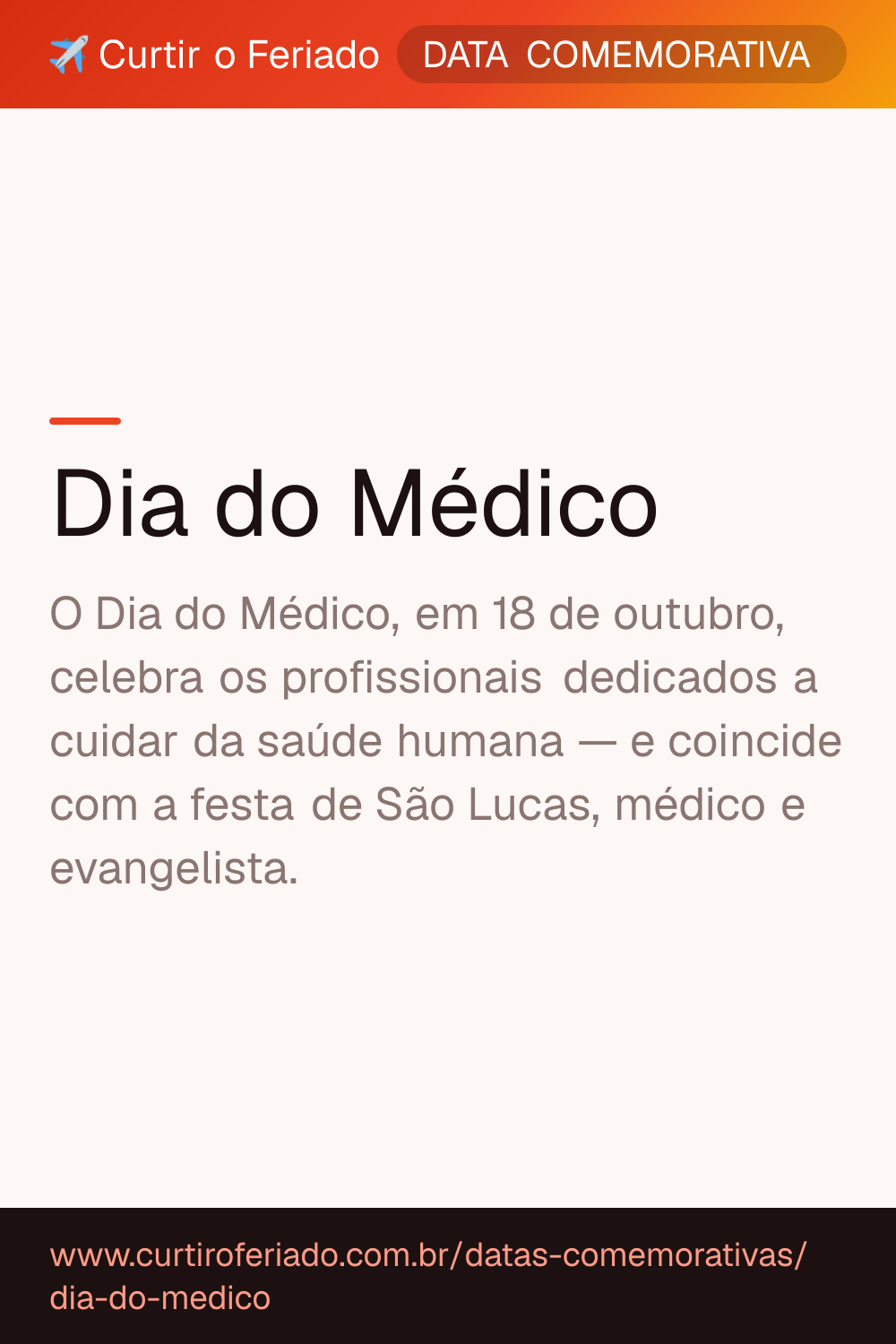Dia do Médico — Curtir o Feriado (https://www.curtiroferiado.com.br/datas-comemorativas/dia-do-medico)
