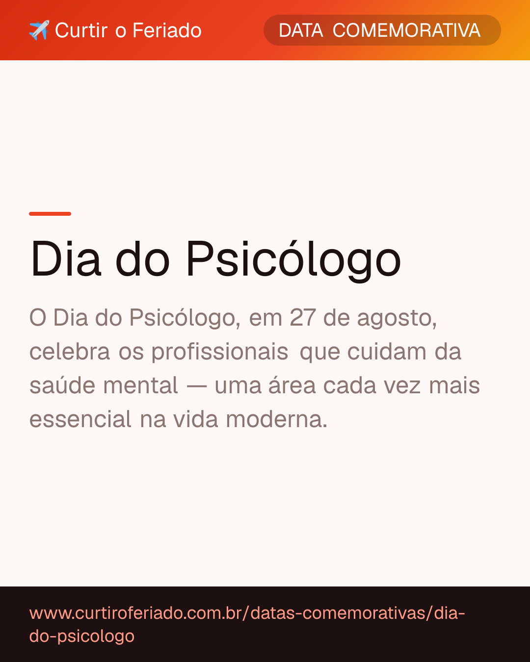 Dia do Psicólogo — Curtir o Feriado (https://www.curtiroferiado.com.br/datas-comemorativas/dia-do-psicologo)