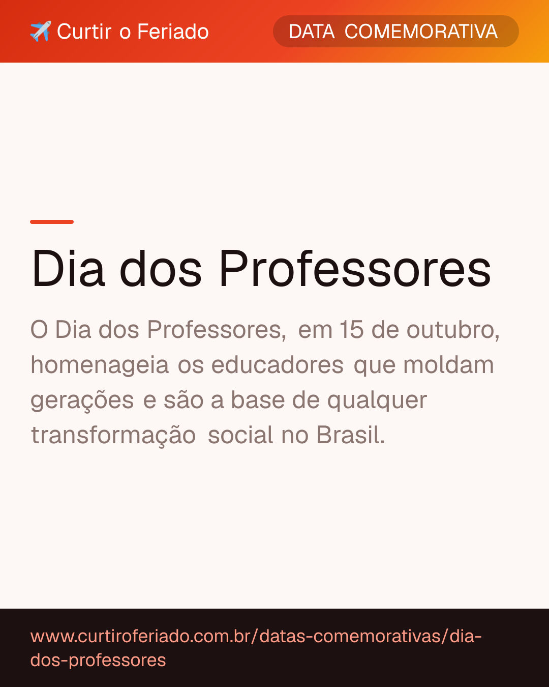 Dia dos Professores — Curtir o Feriado (https://www.curtiroferiado.com.br/datas-comemorativas/dia-dos-professores)