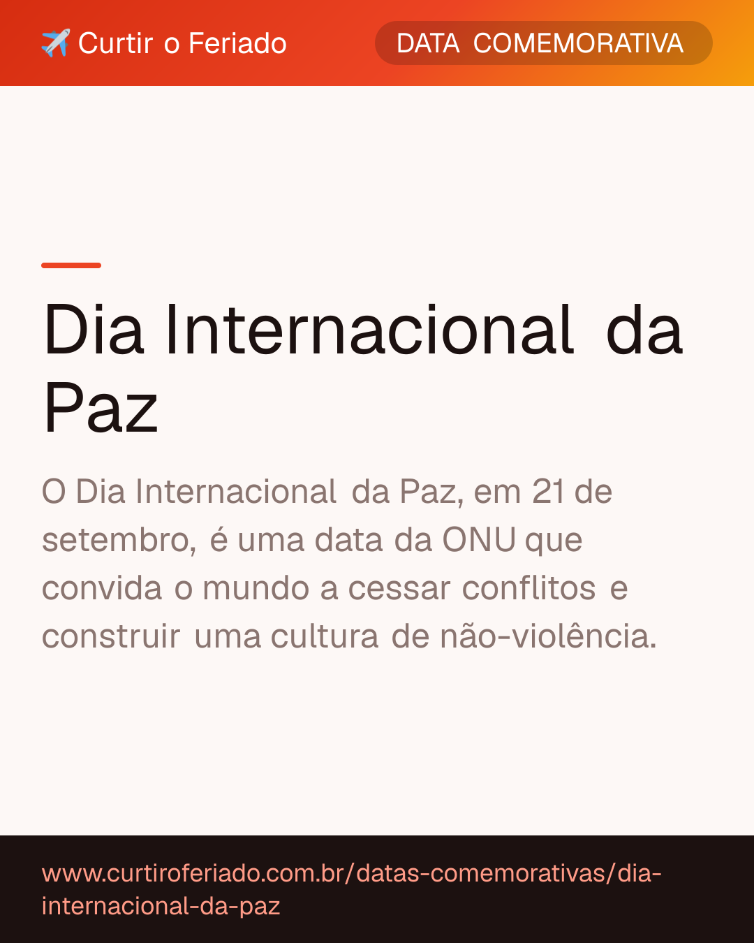 Dia Internacional da Paz — Curtir o Feriado (https://www.curtiroferiado.com.br/datas-comemorativas/dia-internacional-da-paz)