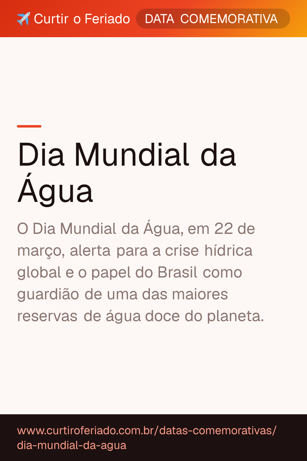 Dia Mundial da Água — Curtir o Feriado (https://www.curtiroferiado.com.br/datas-comemorativas/dia-mundial-da-agua)