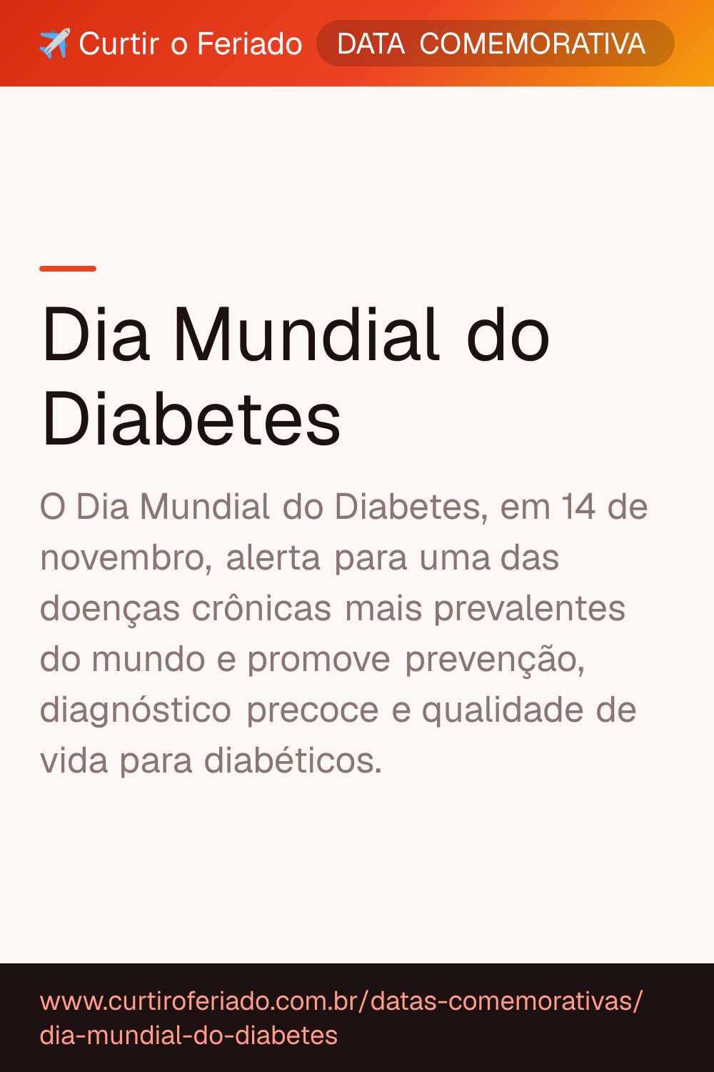 Dia Mundial do Diabetes — Curtir o Feriado (https://www.curtiroferiado.com.br/datas-comemorativas/dia-mundial-do-diabetes)
