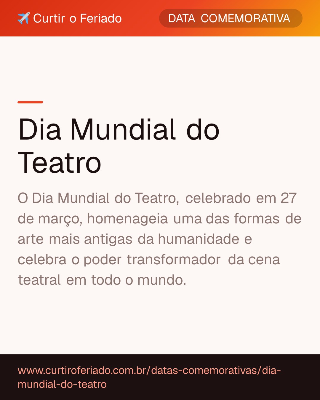 Dia Mundial do Teatro — Curtir o Feriado (https://www.curtiroferiado.com.br/datas-comemorativas/dia-mundial-do-teatro)