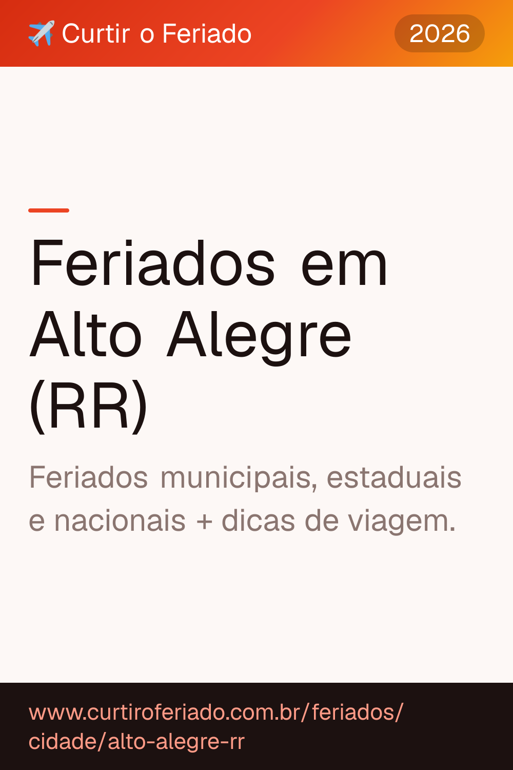 Feriados em Alto Alegre (RR) — Curtir o Feriado (https://www.curtiroferiado.com.br/feriados/cidade/alto-alegre-rr)