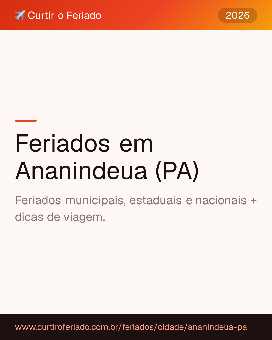 Feriados em Ananindeua (PA) — Curtir o Feriado (https://www.curtiroferiado.com.br/feriados/cidade/ananindeua-pa)