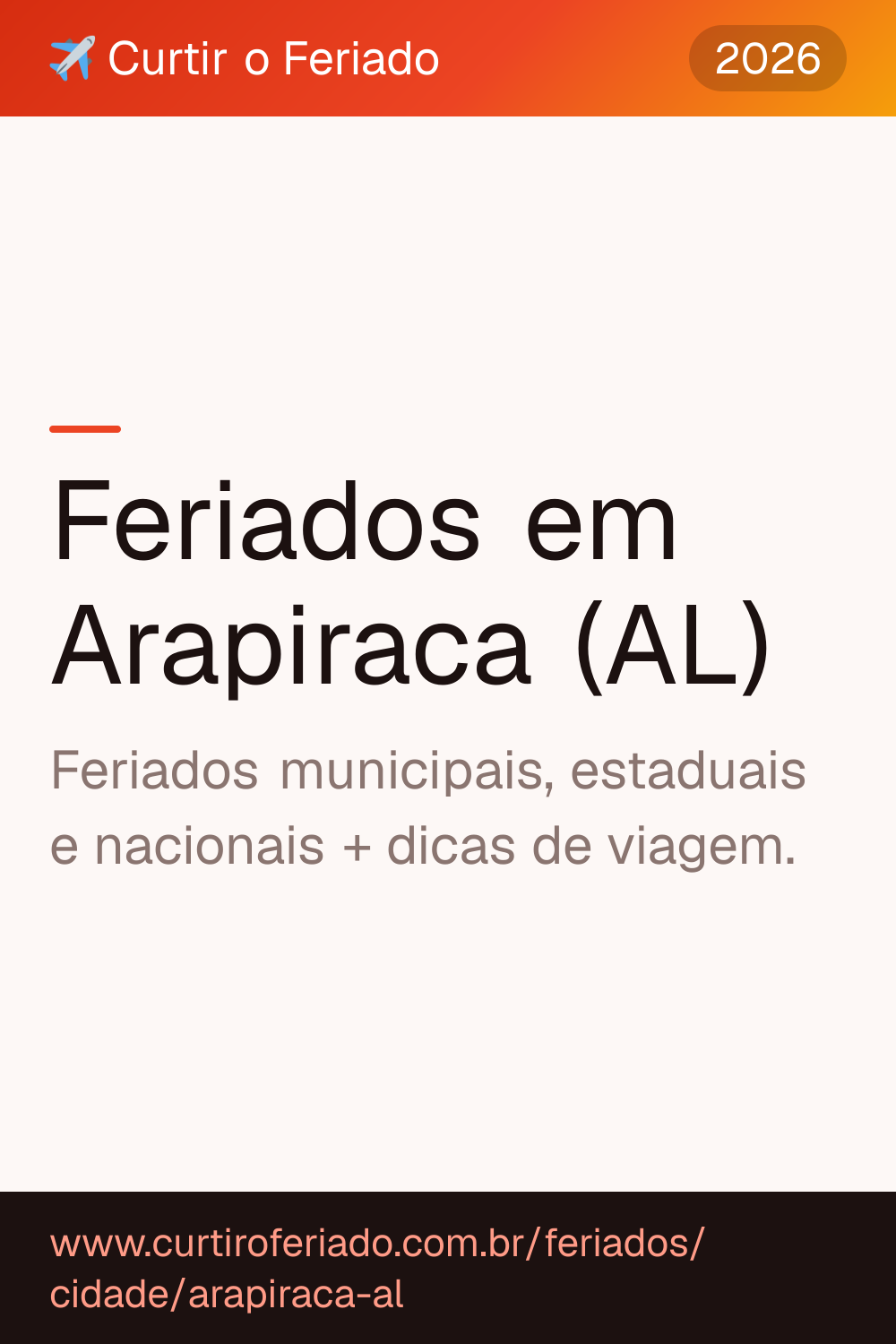 Feriados em Arapiraca (AL) — Curtir o Feriado (https://www.curtiroferiado.com.br/feriados/cidade/arapiraca-al)