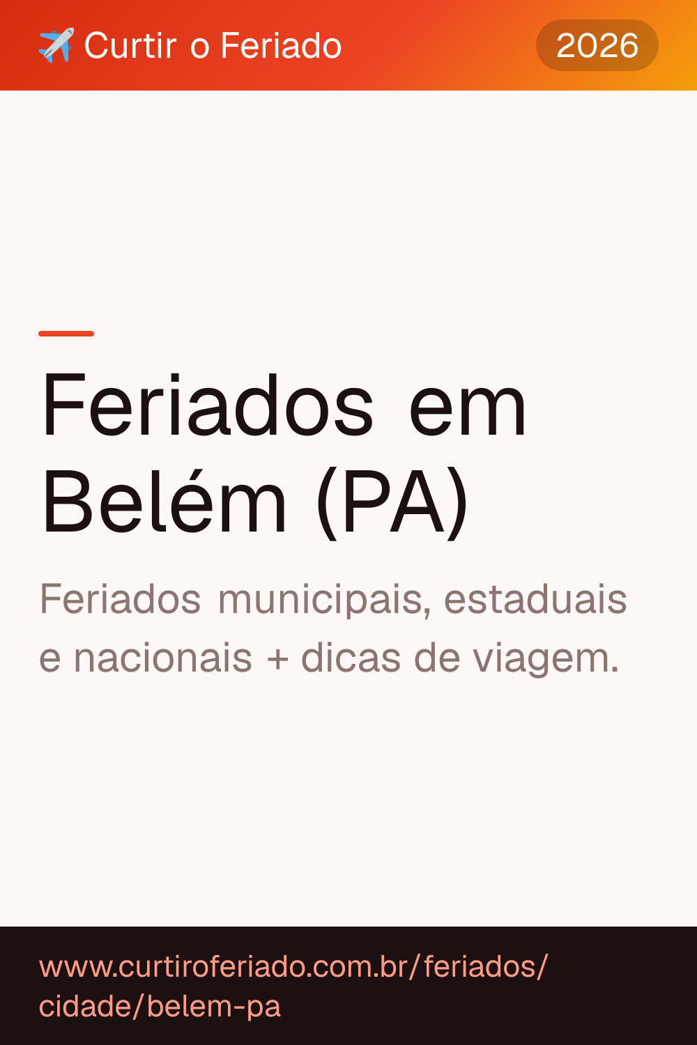 Feriados em Belém (PA) — Curtir o Feriado (https://www.curtiroferiado.com.br/feriados/cidade/belem-pa)