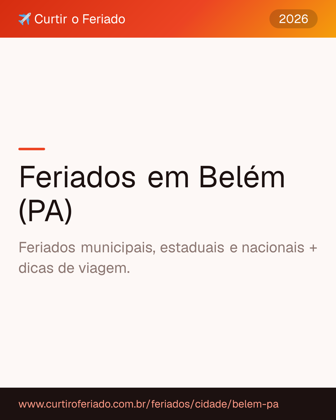 Feriados em Belém (PA) — Curtir o Feriado (https://www.curtiroferiado.com.br/feriados/cidade/belem-pa)