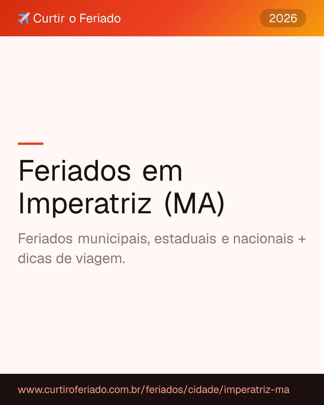 Feriados em Imperatriz (MA) — Curtir o Feriado (https://www.curtiroferiado.com.br/feriados/cidade/imperatriz-ma)