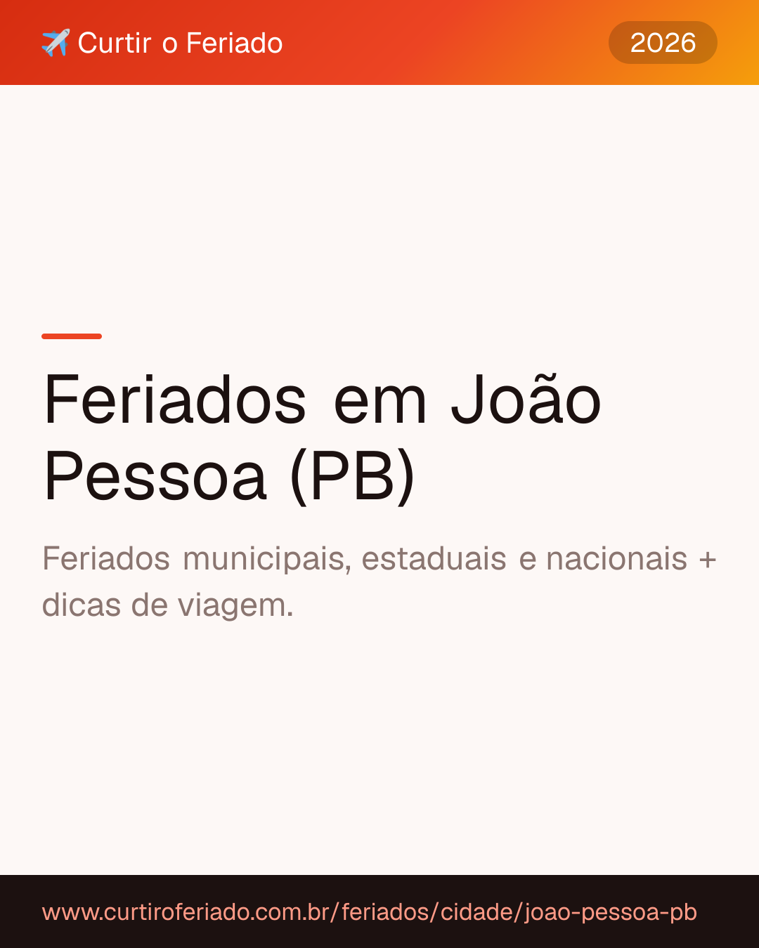 Feriados em João Pessoa (PB) — Curtir o Feriado (https://www.curtiroferiado.com.br/feriados/cidade/joao-pessoa-pb)
