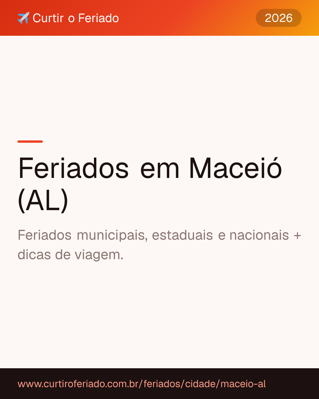Feriados em Maceió (AL) — Curtir o Feriado (https://www.curtiroferiado.com.br/feriados/cidade/maceio-al)