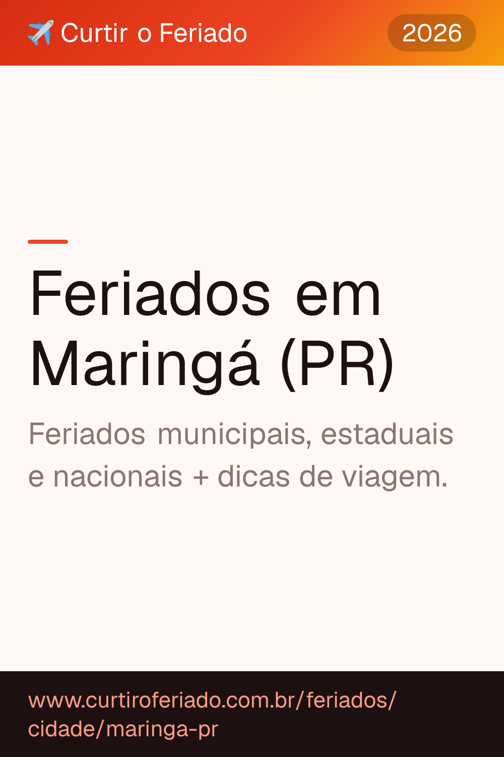 Feriados em Maringá (PR) — Curtir o Feriado (https://www.curtiroferiado.com.br/feriados/cidade/maringa-pr)