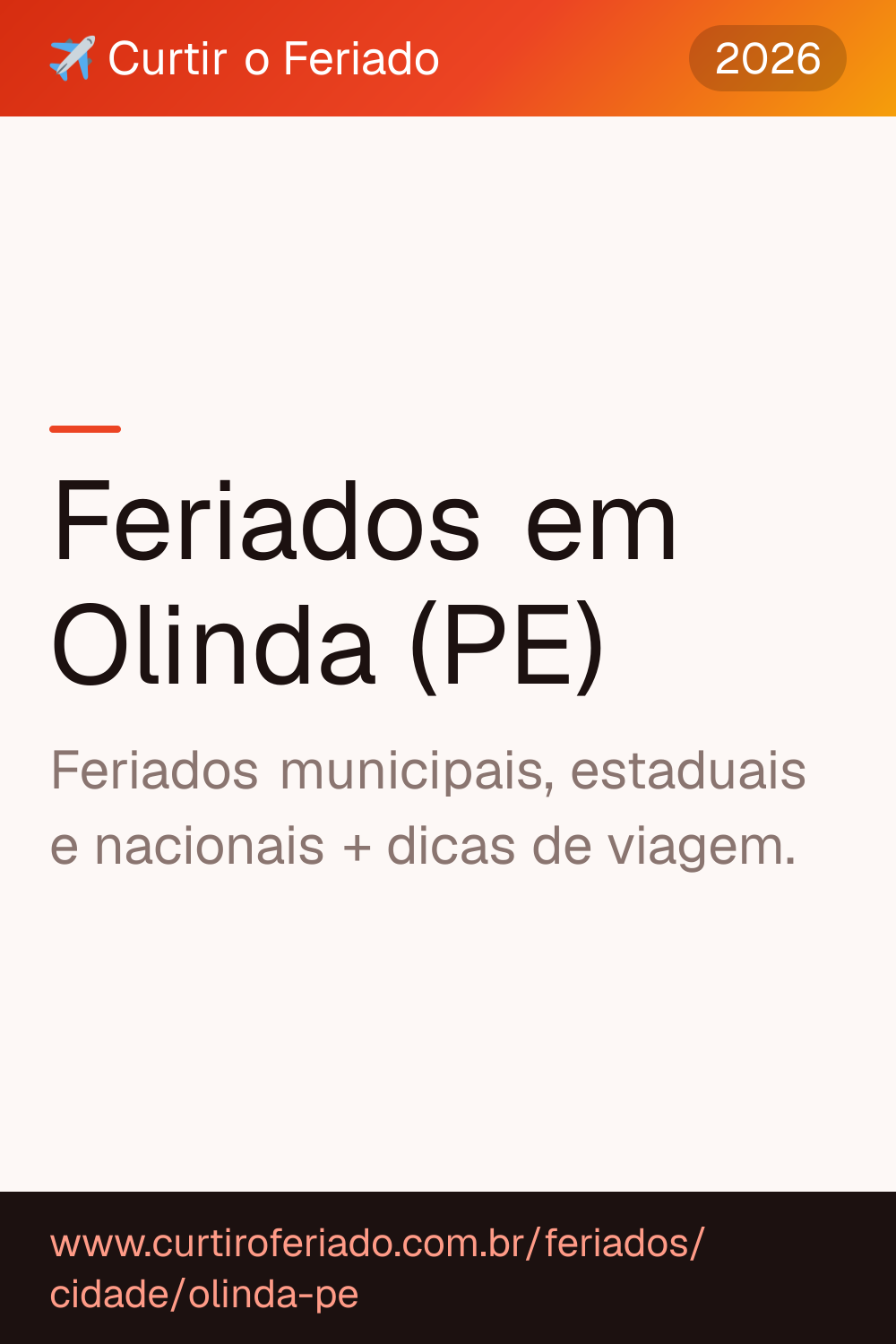 Feriados em Olinda (PE) — Curtir o Feriado (https://www.curtiroferiado.com.br/feriados/cidade/olinda-pe)