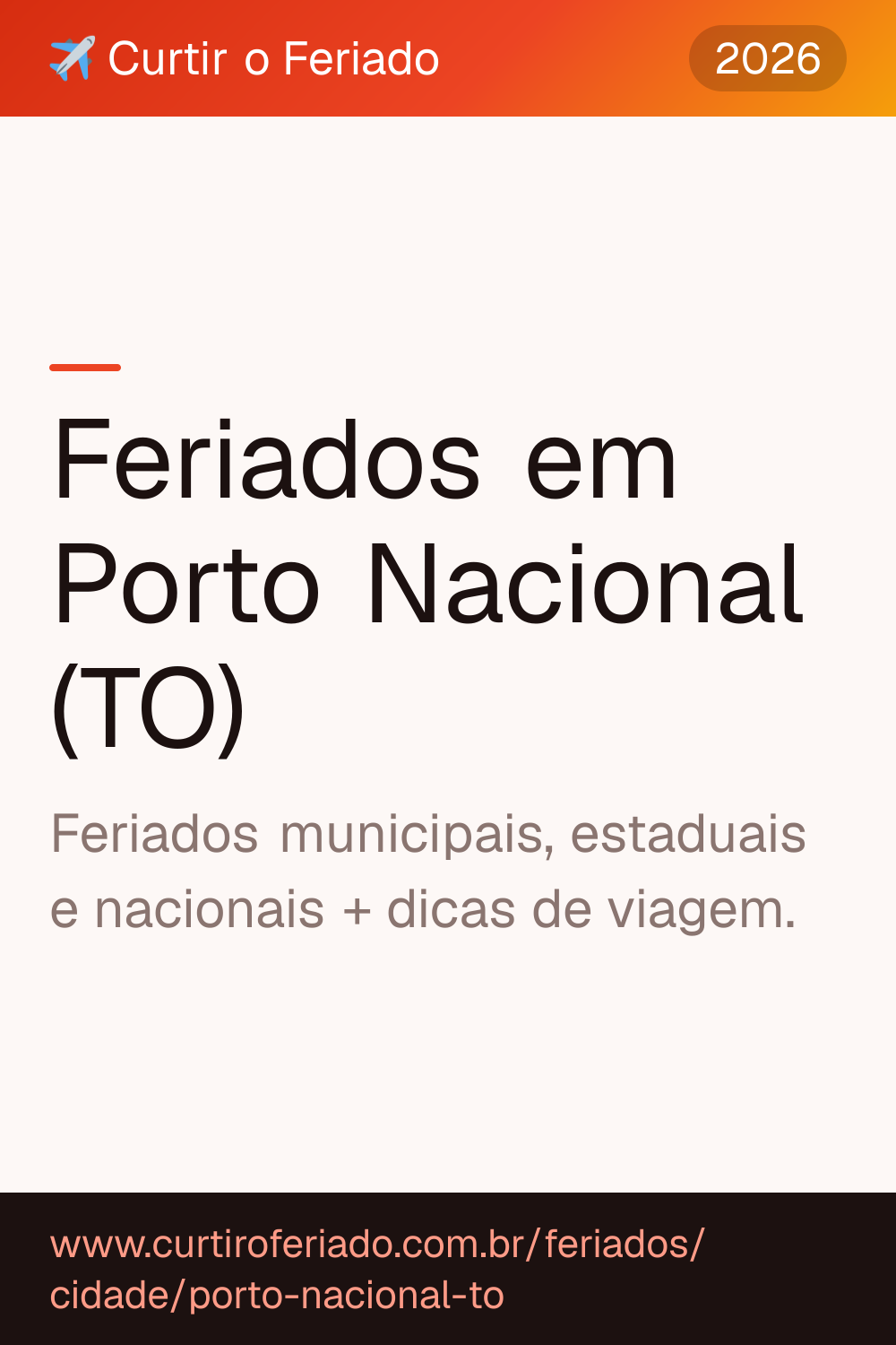 Feriados em Porto Nacional (TO) — Curtir o Feriado (https://www.curtiroferiado.com.br/feriados/cidade/porto-nacional-to)