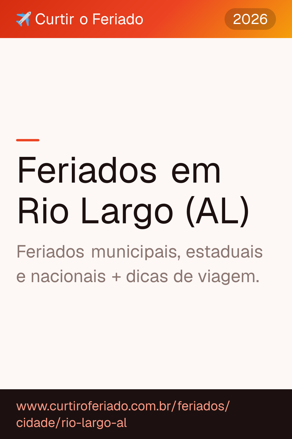 Feriados em Rio Largo (AL) — Curtir o Feriado (https://www.curtiroferiado.com.br/feriados/cidade/rio-largo-al)
