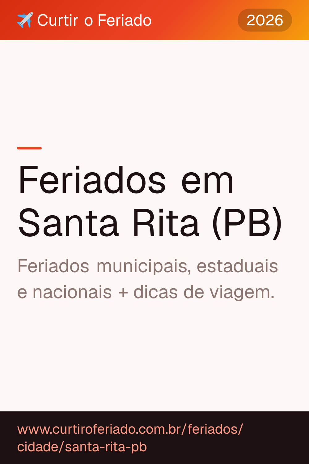 Feriados em Santa Rita (PB) — Curtir o Feriado (https://www.curtiroferiado.com.br/feriados/cidade/santa-rita-pb)