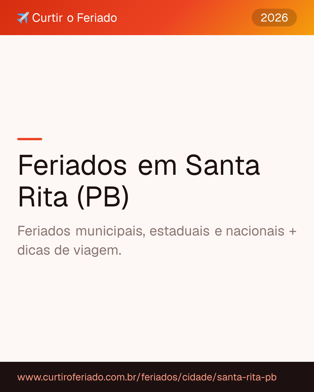 Feriados em Santa Rita (PB) — Curtir o Feriado (https://www.curtiroferiado.com.br/feriados/cidade/santa-rita-pb)