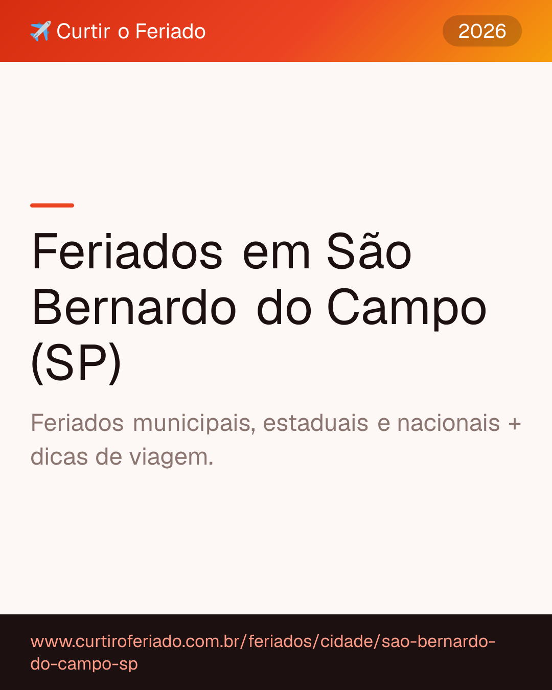 Feriados em São Bernardo do Campo (SP) — Curtir o Feriado (https://www.curtiroferiado.com.br/feriados/cidade/sao-bernardo-do-campo-sp)