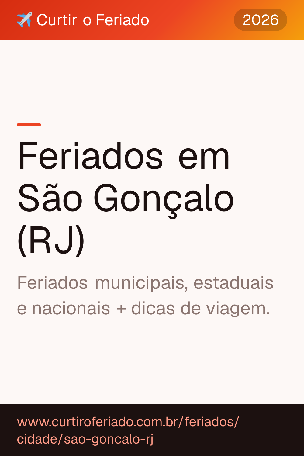 Feriados em São Gonçalo (RJ) — Curtir o Feriado (https://www.curtiroferiado.com.br/feriados/cidade/sao-goncalo-rj)