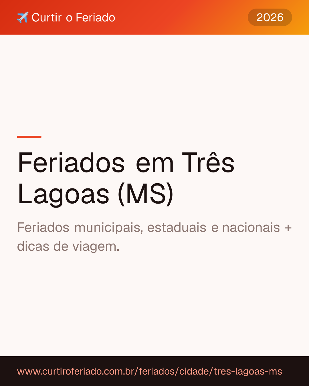 Feriados em Três Lagoas (MS) — Curtir o Feriado (https://www.curtiroferiado.com.br/feriados/cidade/tres-lagoas-ms)
