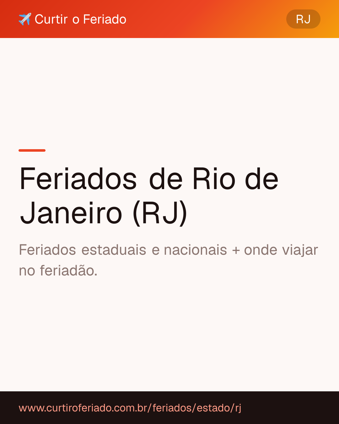 Feriados estaduais de Rio de Janeiro (RJ) — Curtir o Feriado (https://www.curtiroferiado.com.br/feriados/estado/rj)
