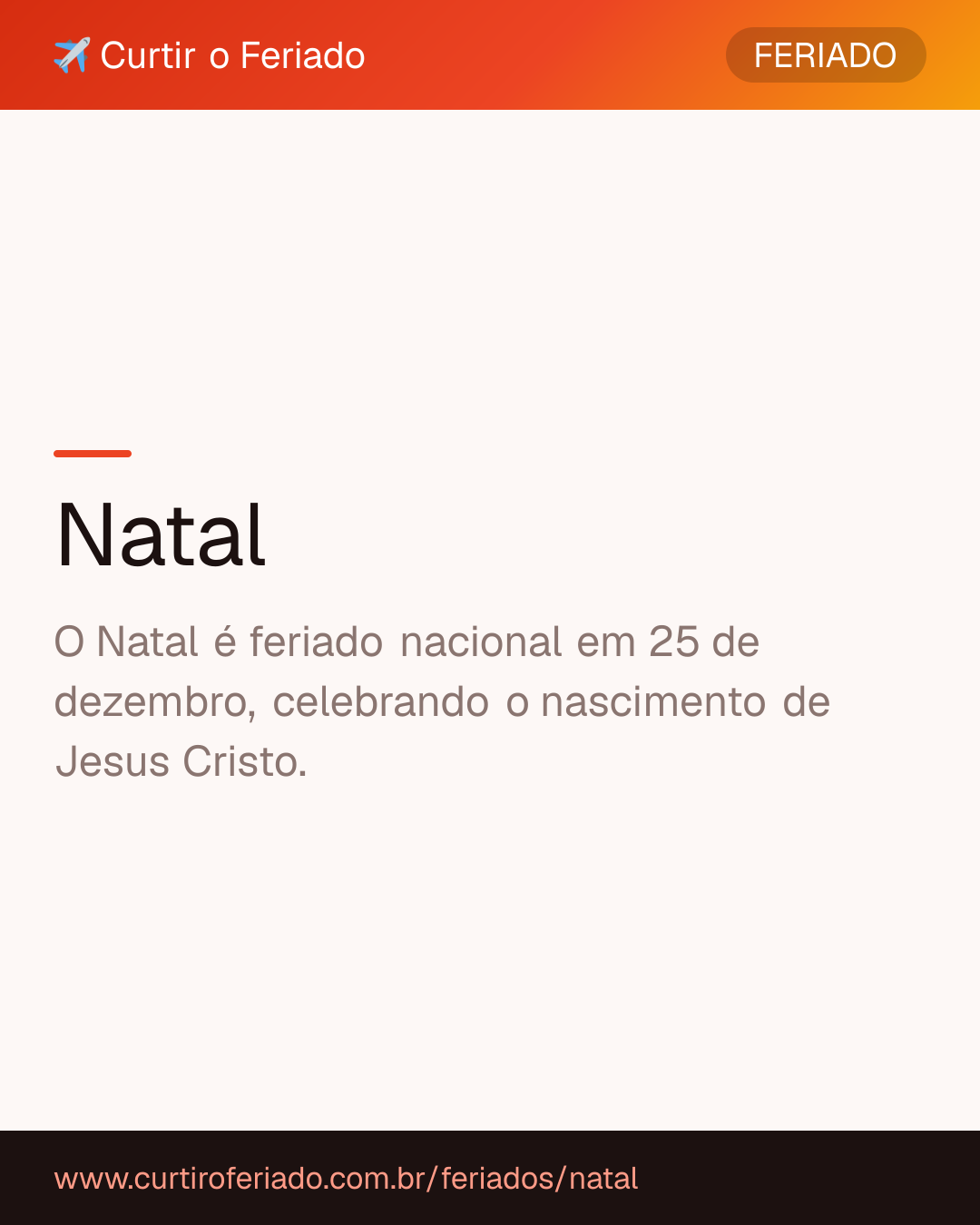 Natal — Curtir o Feriado (https://www.curtiroferiado.com.br/feriados/natal)